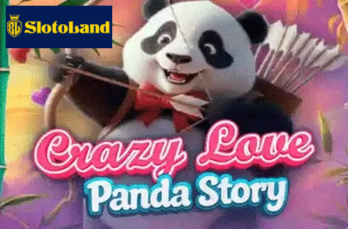 Crazy Love. Panda Story
